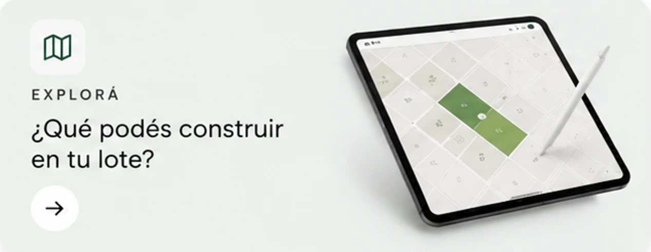 Explorá qué podés construir en tu lote